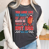 You Look Like The 4th Of July, Makes Me Want A Hot Dog Real Bad Shirt, Independence Day Tee, Funny 4th July Shirt American Friends Gift Idea