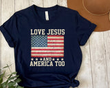 Loves Jesus and America Too T shirt, Spiritual WomenTee, Religions Tshirt, Gifts for Religious Friends Love like Jesus, I Love Jesus Shirt